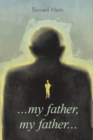 Image for My father my father