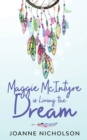 Image for Maggie McIntyre is Living the Dream