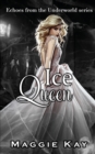 Image for Ice Queen - Echoes of the Underworld #2