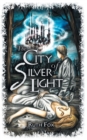 Image for The City of Silver Light