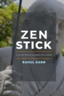Image for Zen Stick : A Collection of 91 Weird Zen Stories