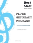 Image for Flute : Get Ready For Band: Best Start Music Lessons