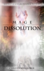 Image for Mage Dissolution