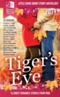 Image for Tigers Eye - 2019 RWA Little Gems Short Story Anthology