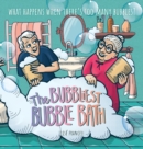 Image for The Bubbliest Bubble Bath : What happens when there&#39;s too many bubbles?