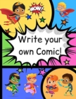 Image for How to Write Your own Comic Book with Black Panels for Creative Kids