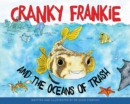 Image for Cranky Frankie and the Oceans of Trash