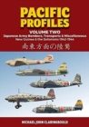 Image for Pacific Profiles - Volume Two : Japanese Army Bombers, Transports &amp; Miscellaneous New Guinea &amp; the Solomons 1942-1944