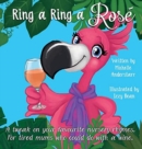 Image for Ring A Ring A Ros? : A tweak on your favourite nursery rhymes. For tired mums who could do with a wine.