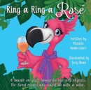 Image for Ring a Ring a Ros? : A tweak on your favourite nursery rhymes. For tired mums who could do with a wine.