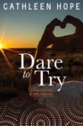 Image for Dare To Try