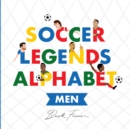 Image for Soccer Legends Alphabet: Men