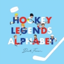 Image for Hockey Legends Alphabet