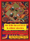 Image for My Life in a CULT &amp; Other Stories