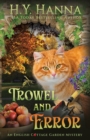 Image for Trowel and Error : The English Cottage Garden Mysteries - Book 4