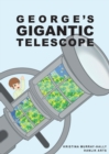 Image for George Gigantic Telescope