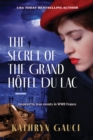 Image for The Secret of the Grand H?tel du Lac