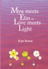 Image for Mya meets Elin or Love meets Light