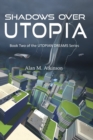 Image for Shadows Over Utopia