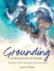 Image for Grounding : A Collection of Poems - The business of peace-making, culture and decision-making