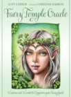 Image for Faery Temple Oracle : Wisdom and Wonder to Empower Your Faery Spirit