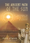 Image for The Ancient Path of the Sun