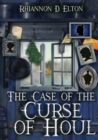 Image for The Case of the Curse of Houl