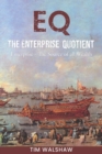 Image for EQ The Enterprise Quotient : Enterprise - The Source of all Wealth