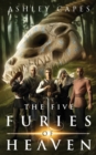 Image for The Five Furies of Heaven