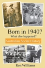 Image for Born in 1940? What else happened? 4th Edition