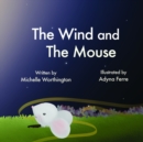 Image for The Wind and the Mouse