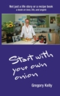 Image for Start With Your Own Onion