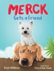 Image for Merck Gets a Friend : A Children&#39;s Book about Friendship and Sharing