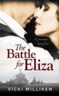 Image for The Battle for Eliza