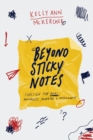 Image for Beyond Sticky Notes: Doing Co-design for Real: Mindsets, methods and movements