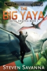 Image for The Big Yaya : Lucas Honey Investigates. Hotel Exotica Book1.