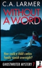 Image for Without a Word