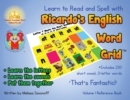 Image for Learn to Read and Spell with Ricardo&#39;s English Word Grid(TM) : Volume 1 Reference Book