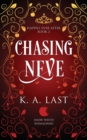 Image for Chasing Neve : Snow White Reimagined