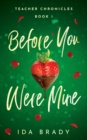 Image for Before You Were Mine