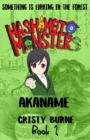 Image for Hashimoto Monsters Book 2 : Akaname