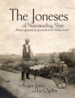 Image for The Joneses of Nunawading Shire : Flower growers to a generation of Melburnians