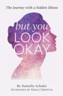 Image for But you Look Ok