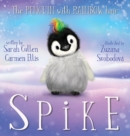Image for Spike, The Penguin With Rainbow Hair