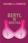 Image for Beryl &amp; Bertha
