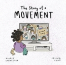Image for The Story of a Movement