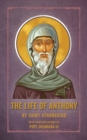 Image for The Life of Anthony : With Contemplations by Pope Shenouda III