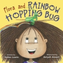 Image for Flora and Rainbow Hopping Bug