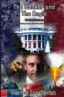 Image for The Banker and the Eagle : The End of Democracy