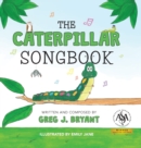 Image for The Caterpillar Songbook